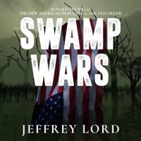 Swamp Wars Lib/E