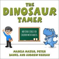 The Dinosaur Tamer Lib/E