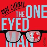 The One-Eyed Man Lib/E