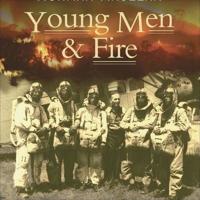 Young Men & Fire Lib/E