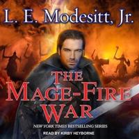 The Mage-Fire War Lib/E