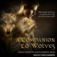 A Companion to Wolves Lib/E