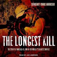 The Longest Kill Lib/E