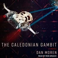 The Caledonian Gambit Lib/E
