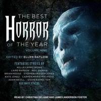 The Best Horror of the Year Volume Nine Lib/E
