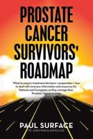 Prostate Cancer Survivors' Roadmap