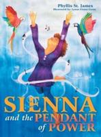 Sienna and the Pendant of Power