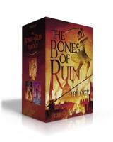 The Bones of Ruin Trilogy