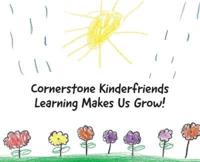 Cornerstone Kinderfriends - Learning Makes Us Grow