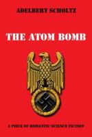 The Atom Bomb