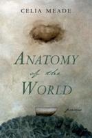 Anatomy of the World-DO NOT ACT (Pre-Publication Marketing)
