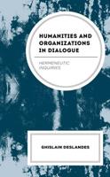 Humanities and Organizations in Dialogue