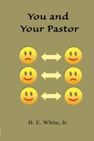 You and Your Pastor