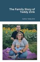 The Family Story of Teddy Zink