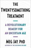 The Twentysomething Treatment