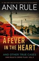 A Fever in the Heart
