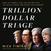 Trillion Dollar Triage Lib/E