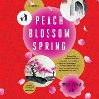 Peach Blossom Spring Lib/E