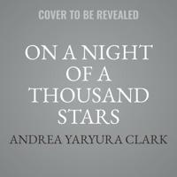 On a Night of a Thousand Stars Lib/E
