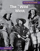 The "Wild" West
