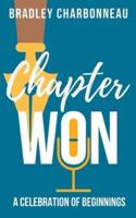 Chapter Won