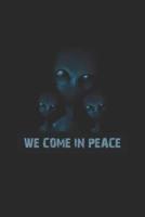 We Come In Peace Alien
