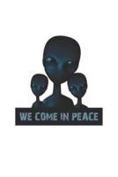 We Come In Peace Alien