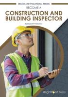 Become a Construction and Building Inspector
