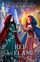 Red as Flame: A Dark Elf Fairytale