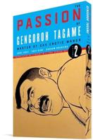 The Passion of Gengoroh Tagame Volume 2