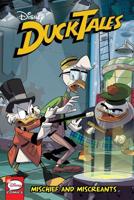 DuckTales. Mischief and Miscreants