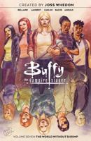 Buffy the Vampire Slayer. Vol. 7