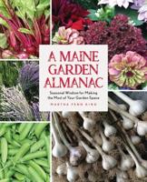 A Maine Garden Almanac