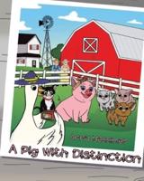 A Pig With Distinction