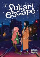 Futari Escape. Vol. 3