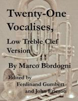Twenty-One Vocalises, Low Treble Clef Version