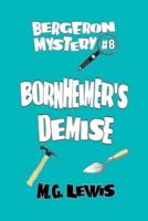 Bornheimer's Demise