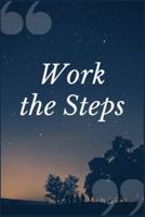 Work the Steps