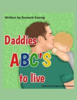 Daddies ABC'S to Live