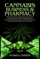 Cannabis Business and Pharmacy