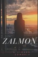 Zalmon: A cidade sombria
