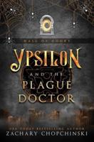 Ypsilon and The Plague Doctor