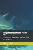 Things in the Ocean That Can Kill You