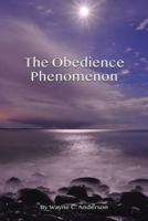 The Obedience Phenomenon