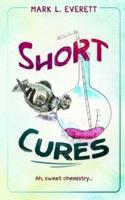 Short Cures