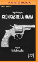 Crónicas De La Mafia