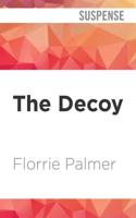 The Decoy
