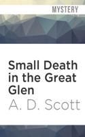 Small Death in the Great Glen