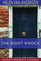 The Right Knock (Esprios Classics)