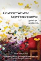 Comfort Women: New Perspectives